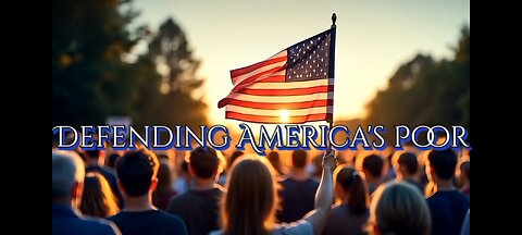 Defending America's Poor
