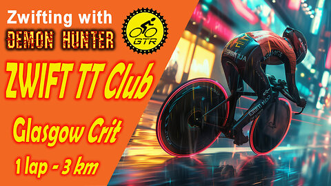 25 12 06 Zwift TT Club - Glasgow Crit