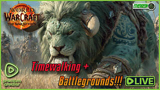 Timewalking + Battlegrounds
