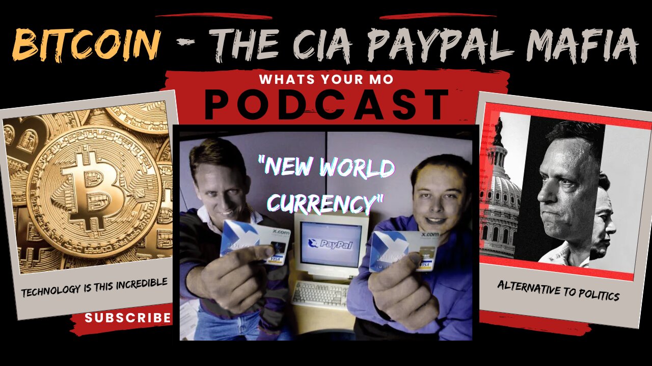 Bitcoin & its Mystery Origins with The CIA PayPal Mafia