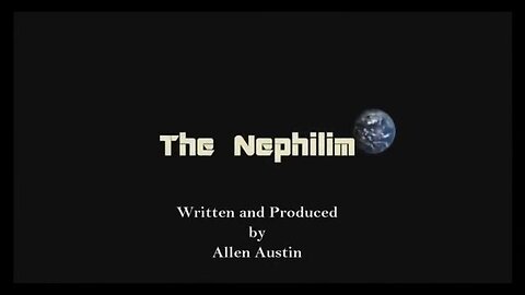 THE NEPHILIM [2015] - ALLEN AUSTIN