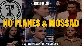 9/11: NO PLANES & THE MOSSAD -- James Perloff