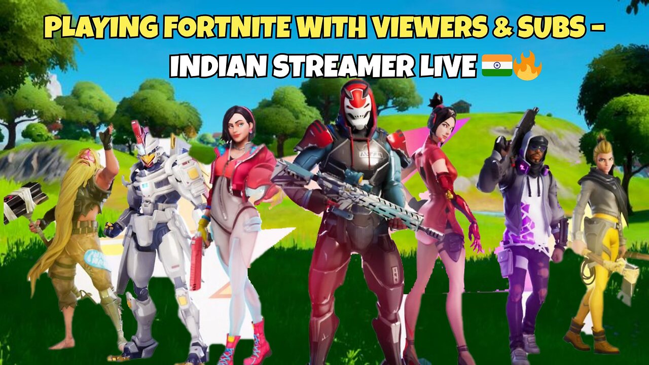 Playing Fortnite with Viewers & Subs – Indian Streamer LIVE 🇮🇳🔥