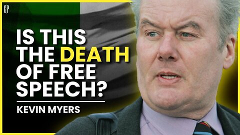 Kevin Myers on Cancel Culture, Media Bias & Free Speech | EP 33