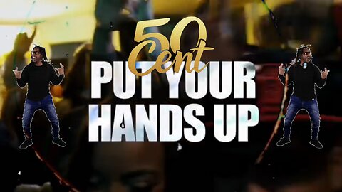 50 Cent - Put Your Hands Up [DjCalo] [Extended]
