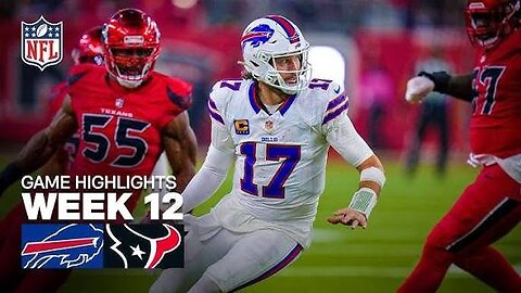 Buffalo Bills vs Houston Texans game highlights week 12