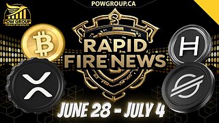 Crypto News Weekly Recap & Rapid Fire Updates (June 28 - July 4, 2025)