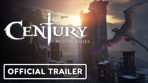 Century - Age of Ashes - Official Trailer