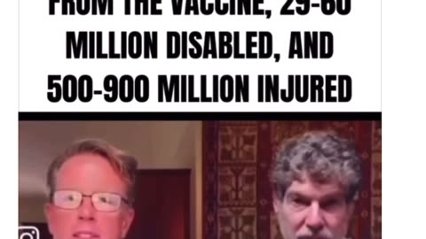 THE NUMBERS ARE OUT: 7-15 MILLION DEATHS FROM THE VACCINE, 29-60 MILLION DISABLED, AND 500-900 MILLION INJURED