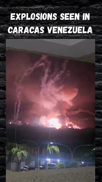 Explosions seen in Caracas Venezuela