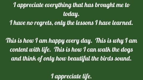 How I am happy, no matter what happens