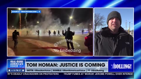 TOM HOMAN: JUSTICE IS COMING