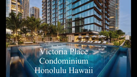 Luxury livings at the Victoria Place Condominium in Honolulu Hawaii