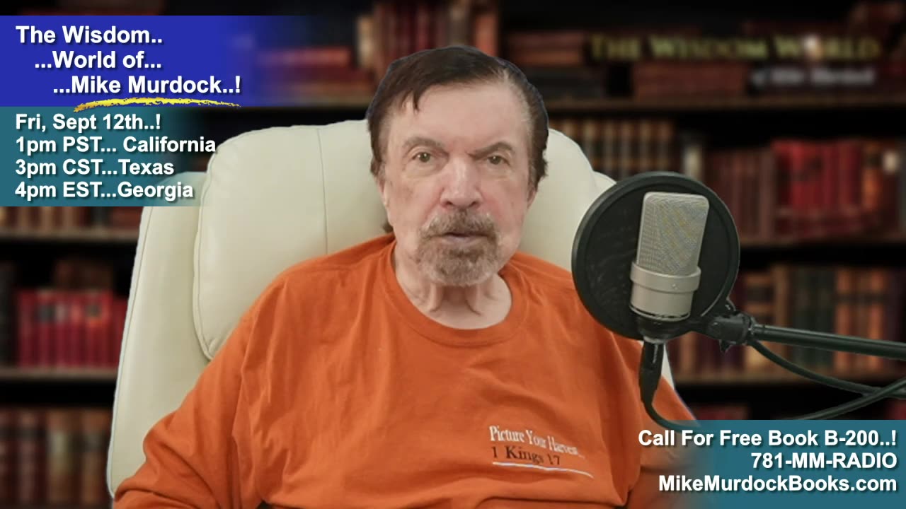 Re-Air: The Wisdom World of Mike Murdock...!!!