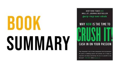 Crush It! by Gary Vee – How to Turn Passion Into Profit (Full Summary)