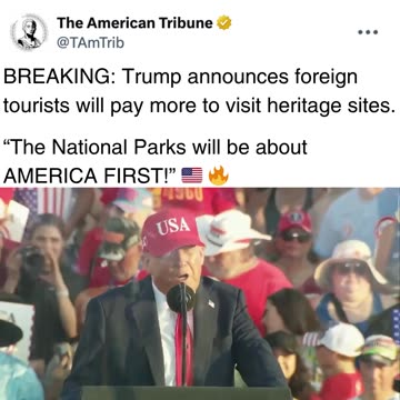 Trump Announces Major Move to Save America’s National Parks