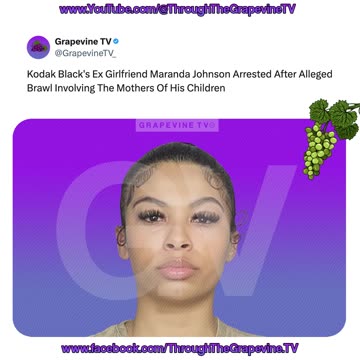 Kodak Black's Ex Maranda Johnson Arrested After Alleged Brawl Involving The Mothers Of His Children