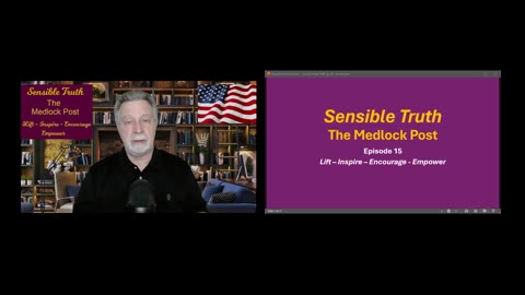 Sensible Truth on The Medlock Post Ep. 15: Liberty and Safety