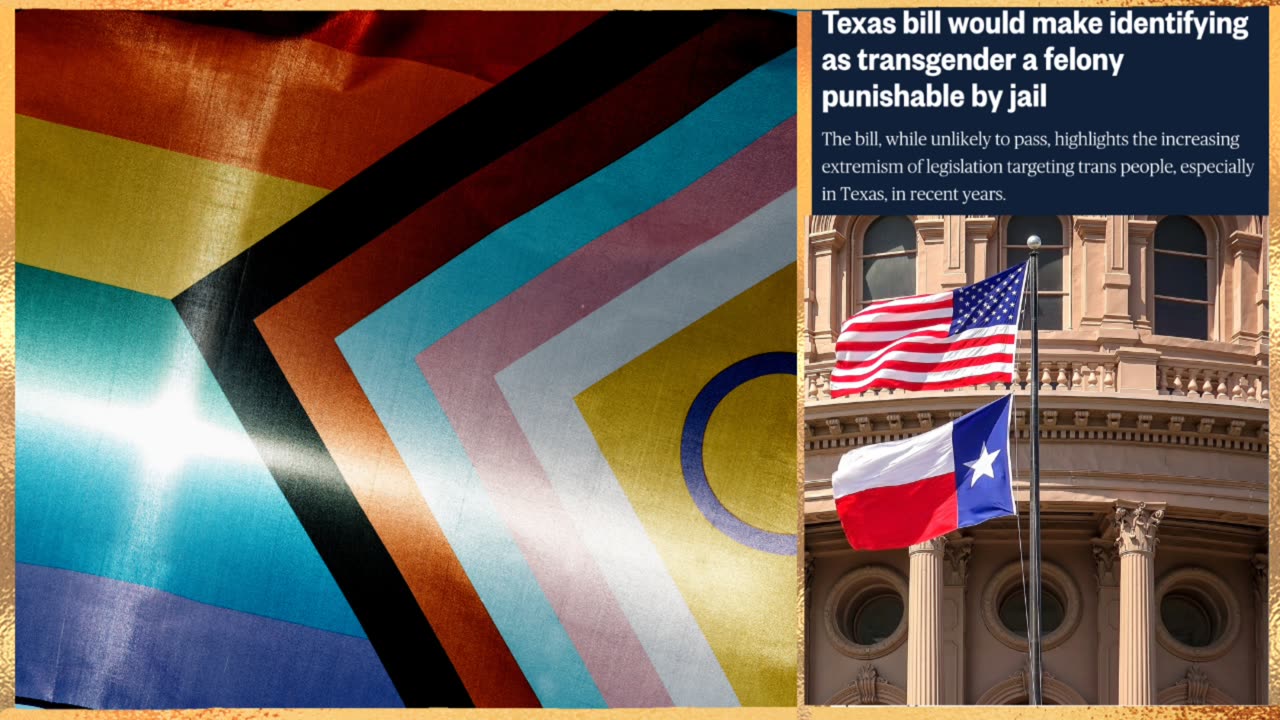 COMMON SENSE TEXAS BILL THAT WOULD FORCE TRANS LGBTQ TO TELL TRUTH OF WHO THEY ARE
