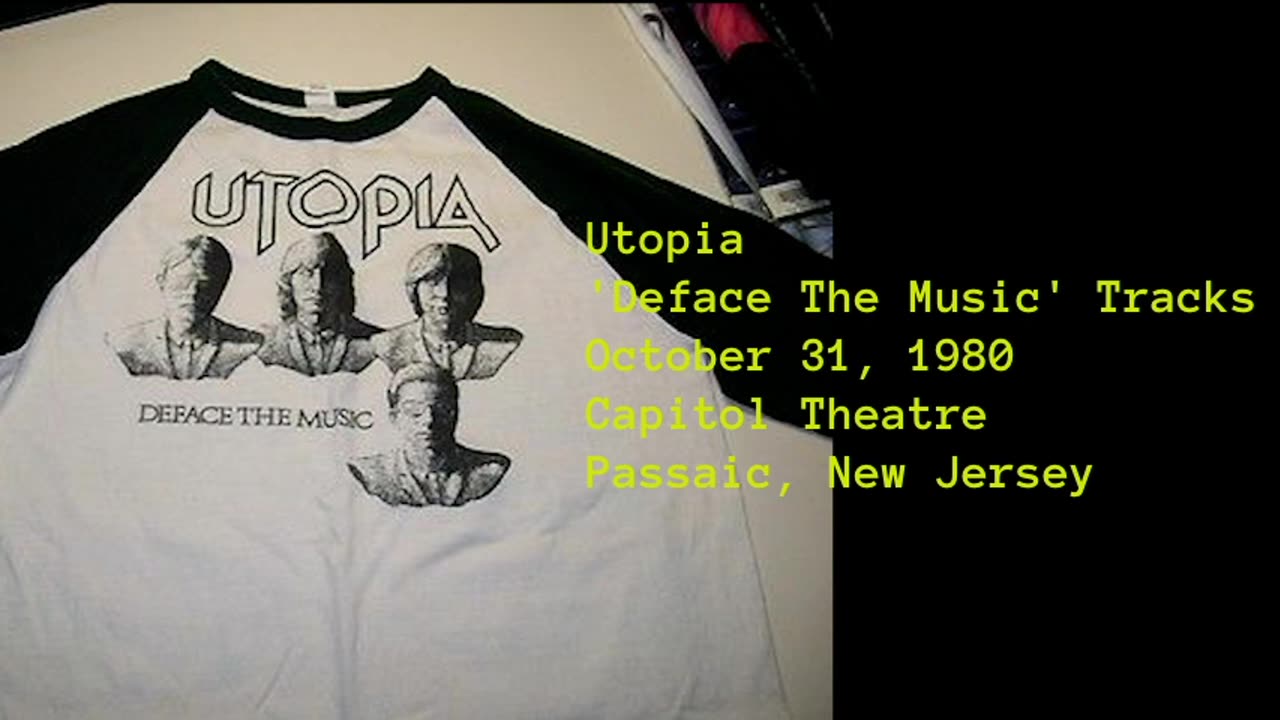 October 31, 1980 - Rare Live Utopia 'Deface The Music' Performance