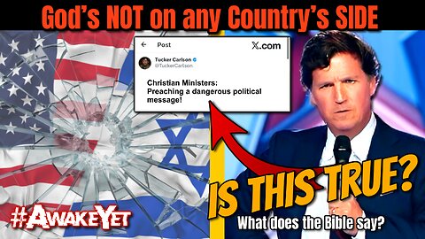 Tucker’s Shocking Claim: “God’s Not on Any Country’s Side” – What the Bible REALLY Says About Israel