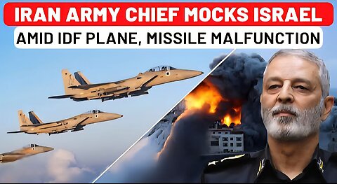 Iran Army Chief Mocks Israel After IDF Fighter Jet Malfunction In Tehran Sky, Then Missile Glitch