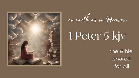 the Bible shared with All 1 Peter 5 kjv