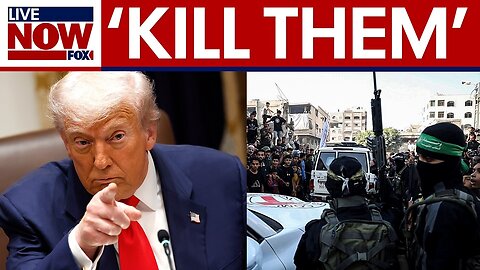 President Trump threatens to 'go in and kill' Hamas | LiveNOW from FOX