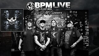 BPM Live w/ All Sinners