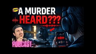 Ep. 459 | A Murder Heard ??? - MrBallen Podcast & MrBallen’s Medical Podcast