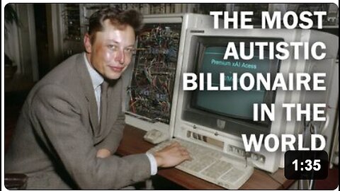 The Most Autistic Billionaire in the World