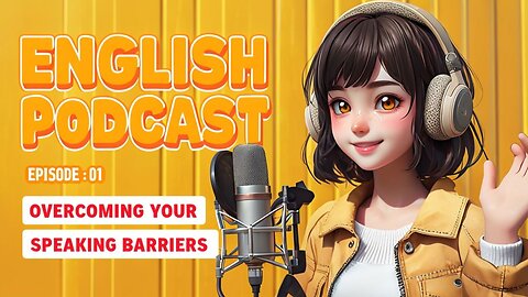 English Ease Podcast | Speak Confidently & Unlock Your True English Potential Today!