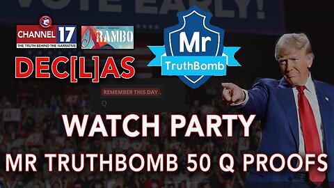 Mr Truth Bomb 50 Q Proofs, watch part with Dave and Rambo / 8PM EDT