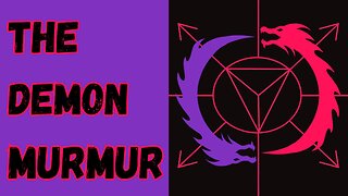54th Spirit of the Goetia Murmur