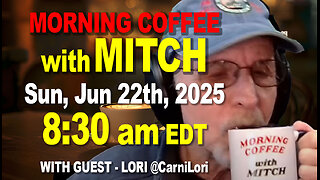 MORNING COFFEE with MITCH - Carnivore Talk - Sun, Jun 22nd, 2025, 8:30am EDT