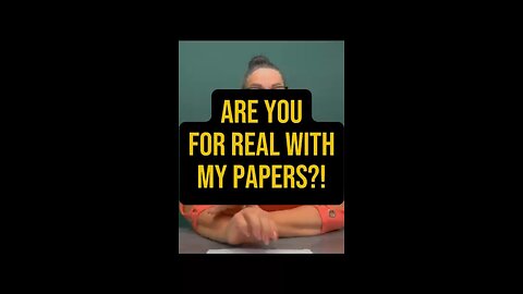 Are You For Real With My Papers? 🤦🏻‍♀️