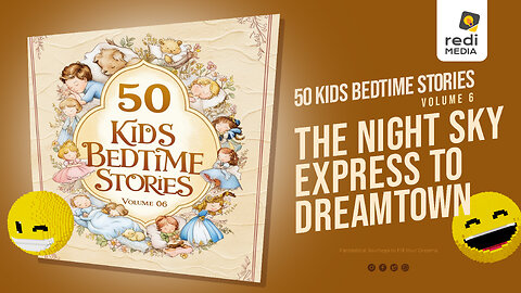 Vol6.S36. The Night Sky Express to Dreamtown