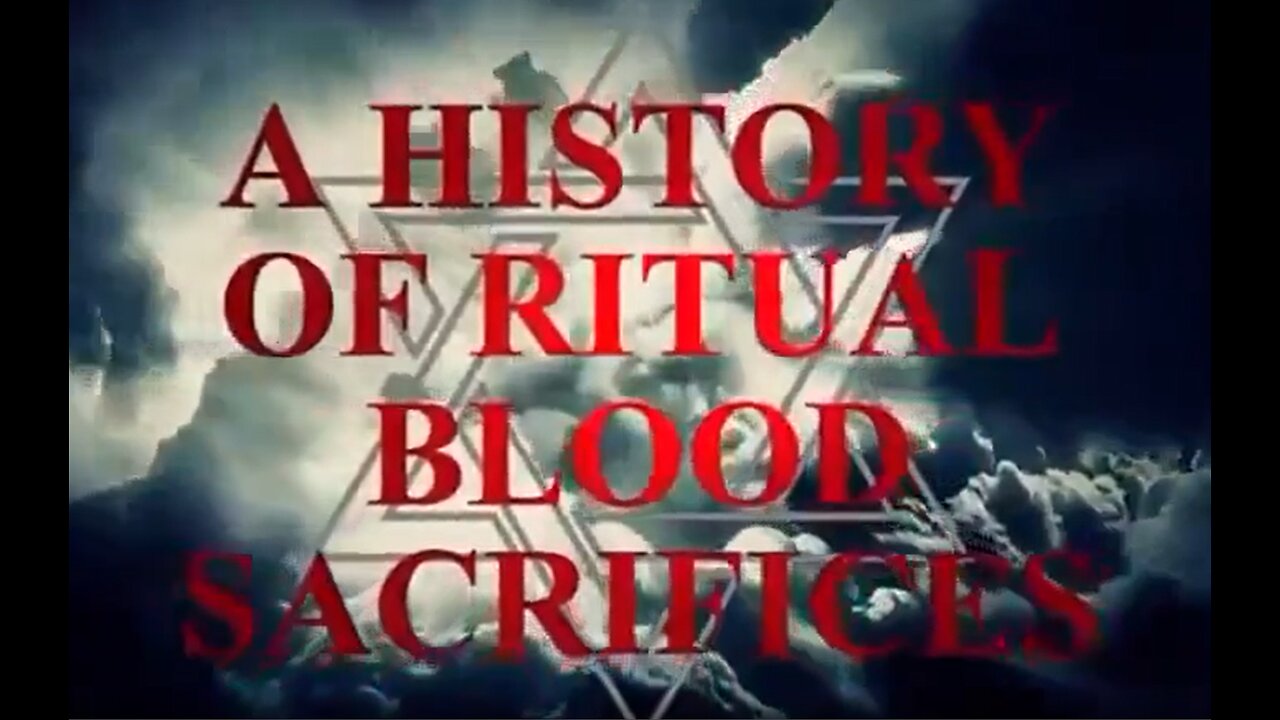 A History of Blood Sacrifice (Documentary)