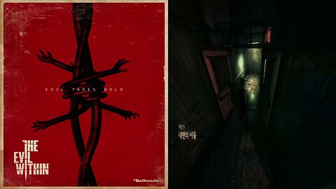 THE EVIL WITHIN™ 1 [SURVIVAL] by FAST RUN / Chapter 5. Inner Recesses