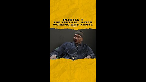 @kingpush The truth is I hated working with @ye