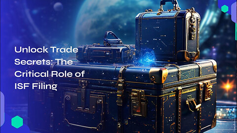 Securing Global Trade: The Crucial Role of Importer Security Filing