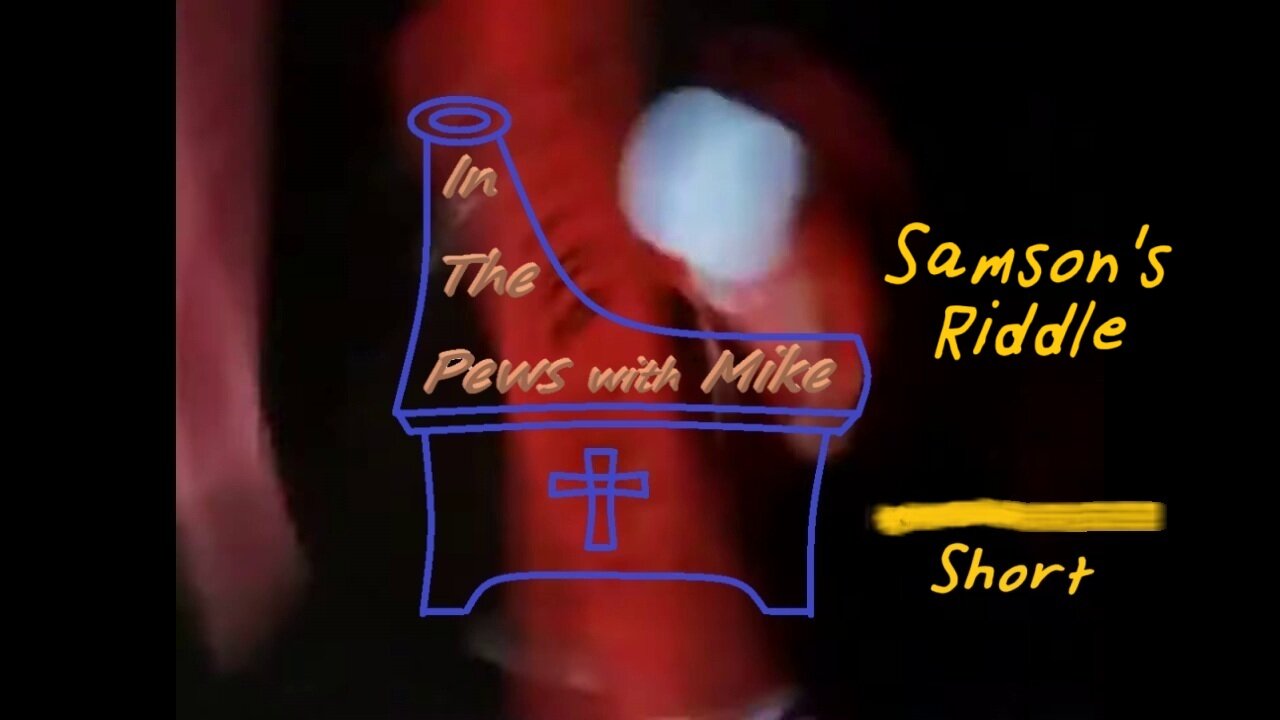 Samson's Riddle - short