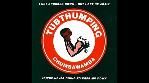 CHUMBAWAMBA TUBTHUMPING (isolated tracks)