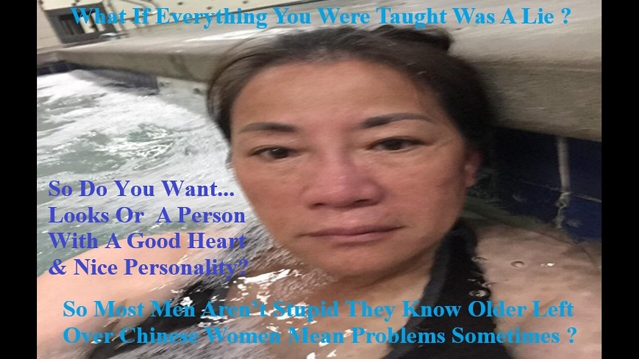 So Most Men Aren’t Stupid They Know Older Left Over Chinese Women Mean Problems Sometimes