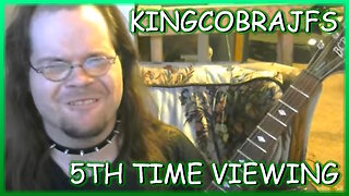 KINGCOBRAJFS - FiFTH TIME VIEWING!!1