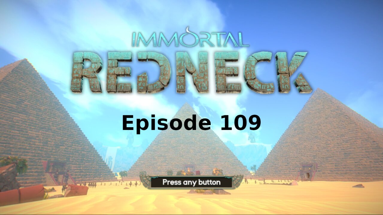 Immortal Redneck Ep 109