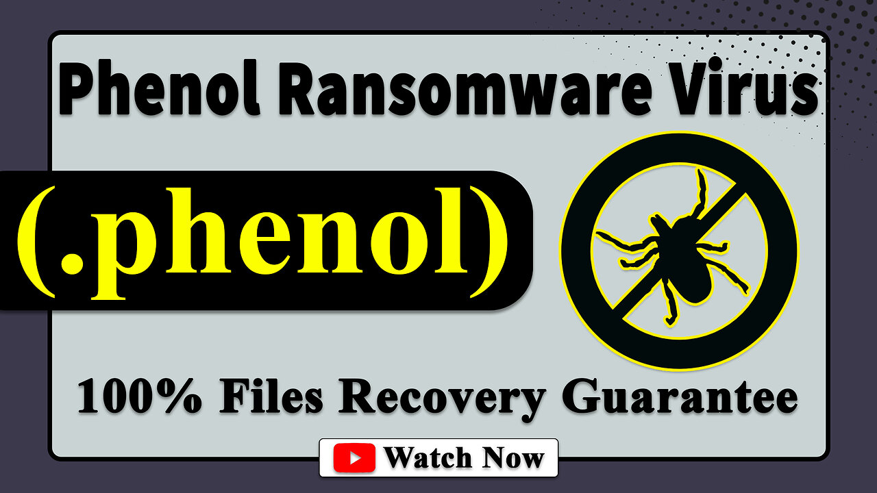 || SOLVED ✅🔘|| Phenol (.phenol) ransomware Virus - removal and Decryption
