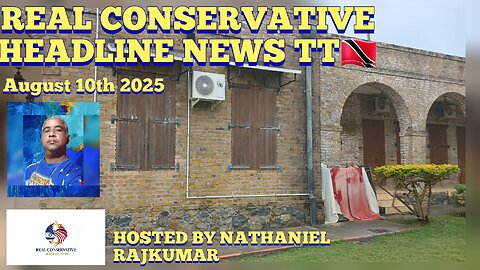 REAL CONSERVATIVE HEADLINE NEWS August 10th 2025