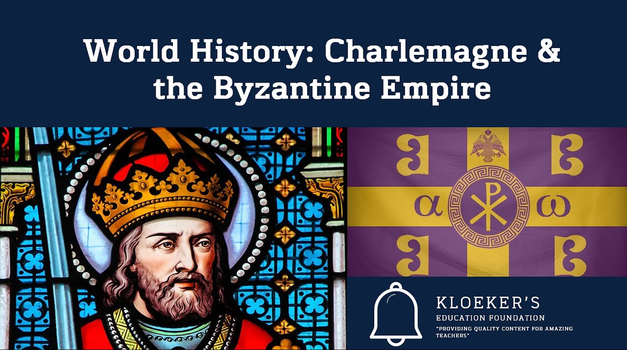 World History: Charlemagne & The Byzantine Empire Lesson