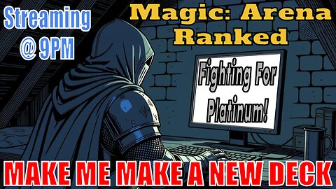 Magic: Arena RANKED But You Choose My Deck